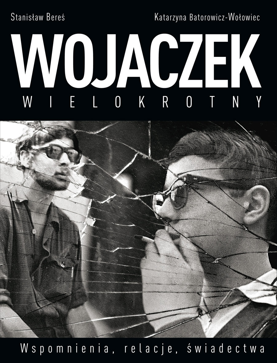 Wojaczek wielokrotny. Wspomnienia, relacje, świadectwa