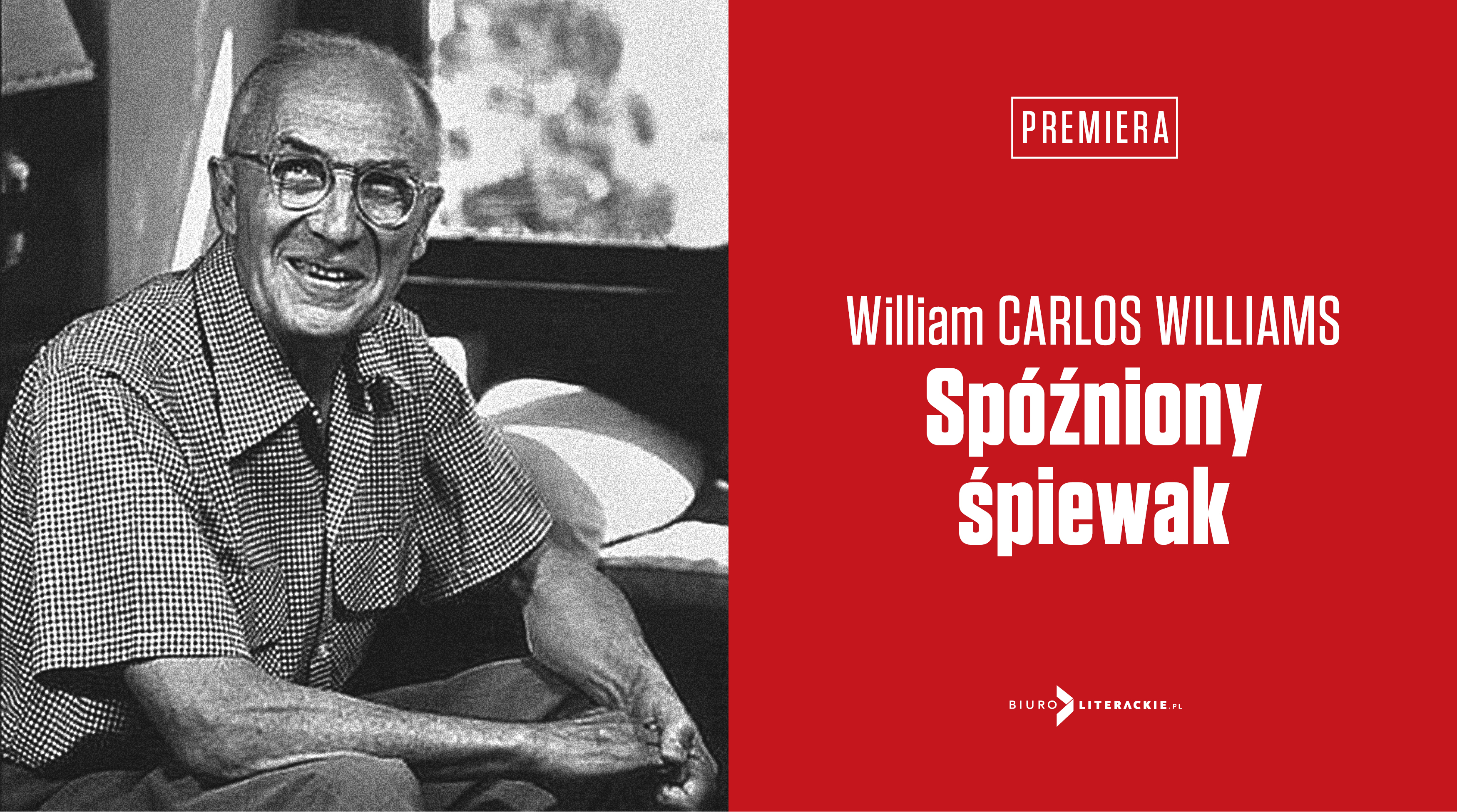 BL_Info_2019.04.10_William_CARLOS_WILLIAMS_Spozniony_spiewak__www_top