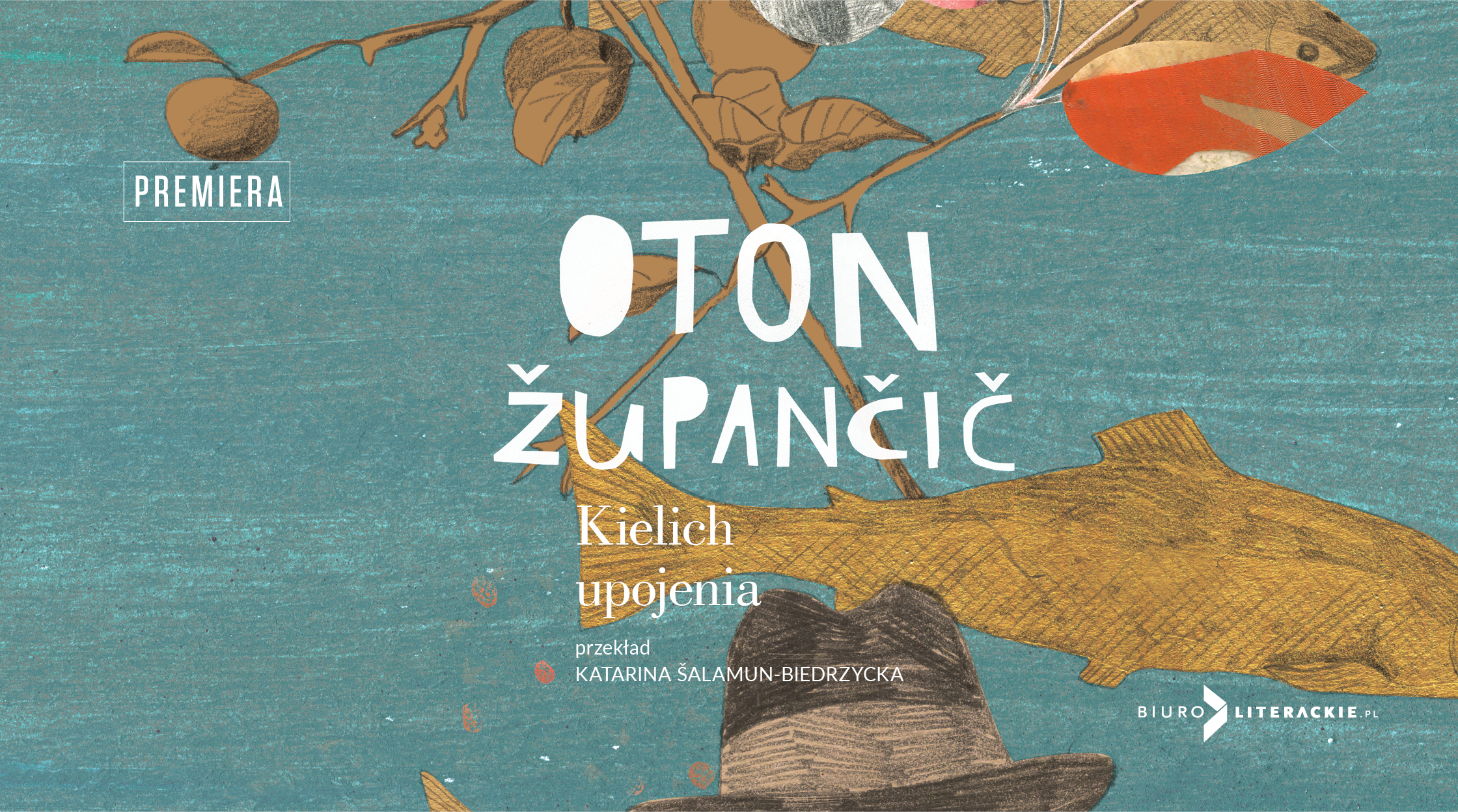 Oton ŽUPANČIČ Kielich upojenia Biuro Literackie