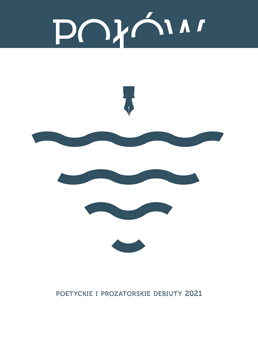 Połów. Poetyckie i prozatorskie debiuty 2021