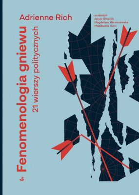 Fenomenologia gniewu. 21 wierszy politycznych