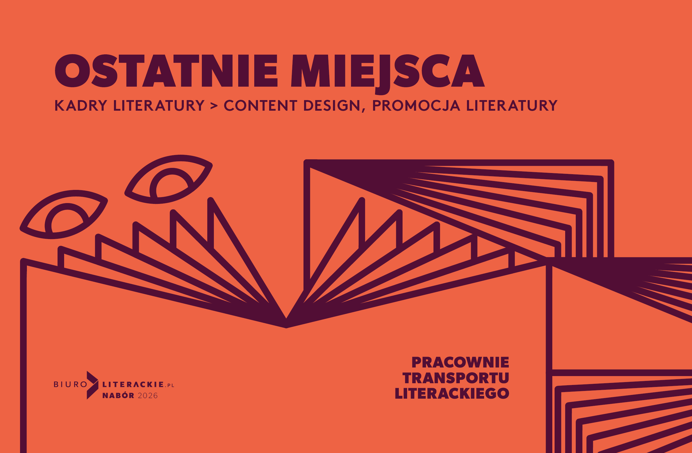 Dodatkowe miejsca w Pracowniach Biura Literackiego