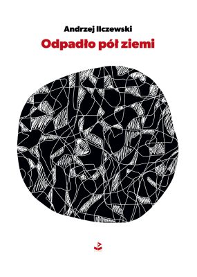 Odpadło pół ziemi